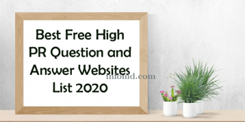 Best 75 Free High PR Question and Answer Websites List 2020 - infonid